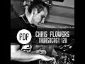 FDF - Thursdcast #120 (Chris Flowers)