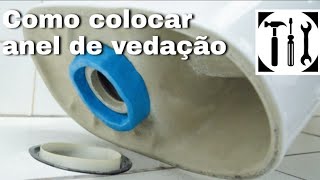 Como colocar anel de vedação no vaso sanitário