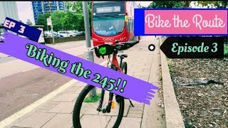 Bike the Route Episode 3 — 245