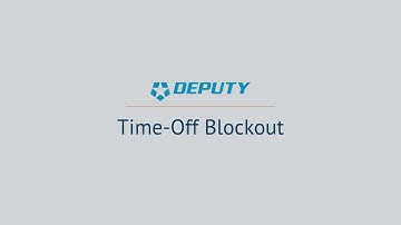 Time-Off Blockout [Deputy.com]