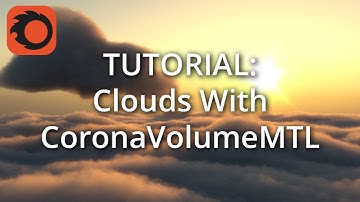 TUTORIAL: Clouds with CoronaVolumeMTL
