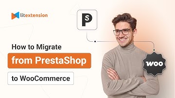 How to Migrate from PrestaShop to WooCommerce in 3 Simple Steps | 2024 Updated