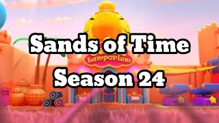 Sands of Time Season 24 and 25 update!