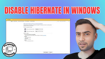 How to Disable Hibernate in Windows 10