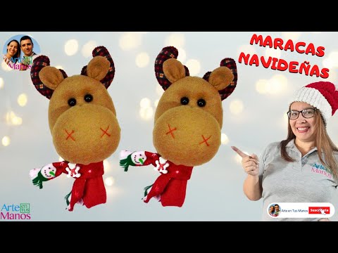 ?Cómo Hacer MARACAS NAVIDEÑAS con Reno en paño lency o fieltro?