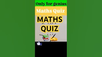 Maths quiz ||#quiz #shorts #shortsfeed #viral #youtubeshorts #ytshorts #tricks #maths #trending #yt