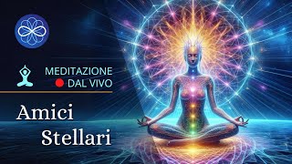 Amici Stellari | meditazione guidata di gruppo con Niccolò Angeli