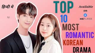 Top 10 Most Romantic Korean Drama In Hindi Dubbed On MX Player | Movie Showdown