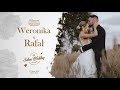 Zwiastun weselny &quot;Weronika &amp; Rafał&quot; - Wedding Promo