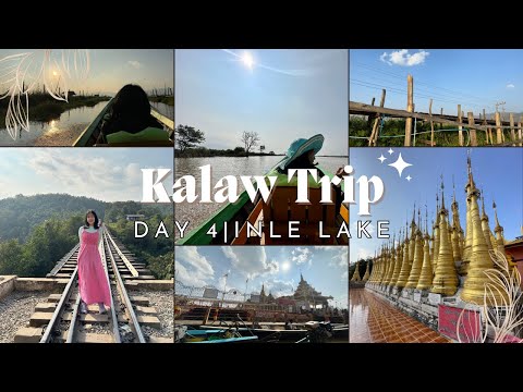 Kalaw Trip 🚗| Day 4 | Travel in Myanmar 🇲🇲 | Inle Lake and its pagodas