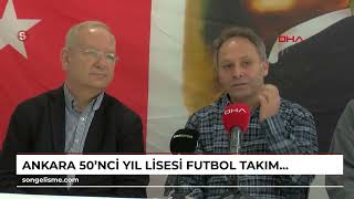 Ankara 50Nci Yıl Lisesi Futbol Takımının Dünya Şampiyonluğu Belgesel Oldu