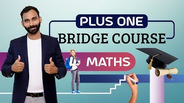 Plus One Bridge Course | Mathematics | Shahas Sir