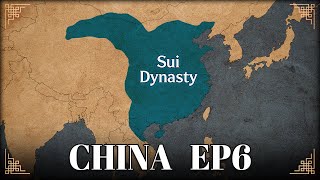 The Sui Dynasty l History of China, EP6 (History Documentary)