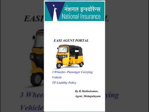 EASI AGENTS PORTAL  3 Wheeler Passenger Carrying-TP Only