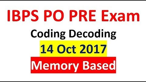 Coding decoding asked in IBPS PO Pre memory Based 5 Marks