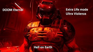DOOM Eternal extra life mode (ultra violence) part 1- Hell on Earth