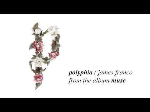 Polyphia - James Franco