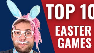 Top 10 Easter Board Games