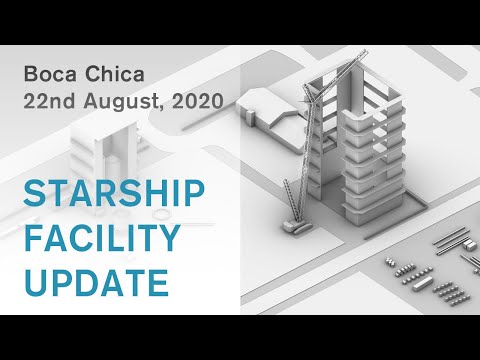 SpaceX Starship Facility Update / August 22nd, 2020 / #BocaChica #Starship #Spacex