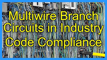Multiwire Branch Circuits in Industry Code Compliance