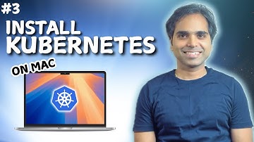 How to Install Kubernetes on Mac (Minikube Tutorial for Beginners) | Tutorial 3