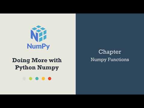 Chapter Introduction : Numpy Functions