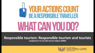Gr 12 Tourism Responsible Tourism