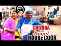 Chizoba the royal house cookmercy johnson joyce kalu sam obiagu nkechi nnaji jerry w latest