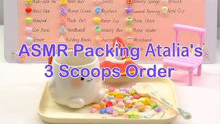 【Litebord Lucky Scoops】ASMR Packing Atalia‘s 3 Scoops Order.