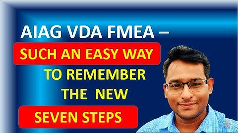 AIAG VDA FMEA EASILY REMEMBER 7 STEPS