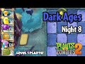 Plants vs Zombies 2 | Dark Ages Night 8