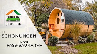 Fasssauna mit Holzofen: Unsere Sauna Sam in Schonungen [GH on Tour]