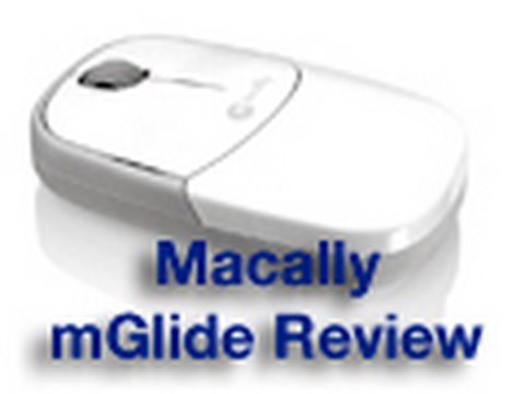 Macally mGlide Wireless Optical Notebook Mouse Review
