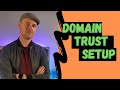 How to Setup a Domain Trust - Windows Server 2019 Domain Controller