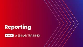 Reporting | Live Webinar Recording 03-06-26