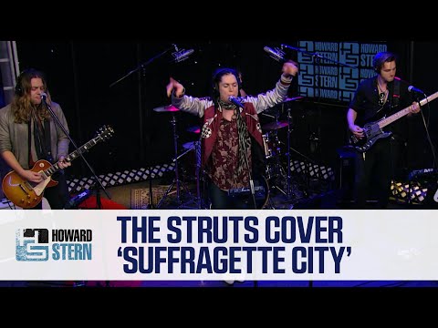 The struts cover “suffragette city” live on the stern show