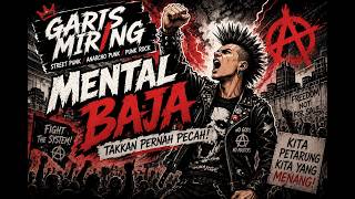 GARIS MIRING - MENTAL BAJA(Official Lyric Video)