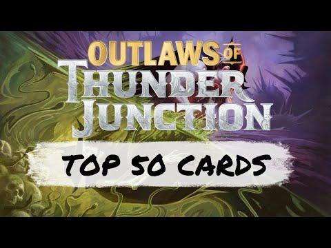 Top 50 Outlaws of Thunder Junction Cards 