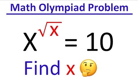 Math Olympiad Problem | Challenging Algebra Problem | Lambert W Function | x^sqrtx =10  Finf x