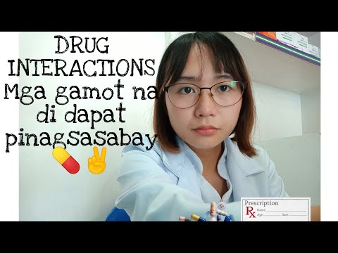 Filipino Pharmacist: MGA GAMOT NA DI DAPAT PAGSABAYIN