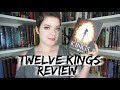 Twelve Kings (Spoiler Free) | REVIEW