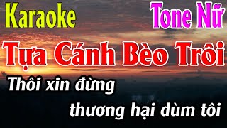 Tựa Cánh Bèo Trôi Karaoke Tone Nữ Karaoke Lâm Organ - Beat Chuẩn Tựa Cánh Bèo Trôi Karaoke Tone Nữ Karaoke Lâm Organ - Beat Chuẩn