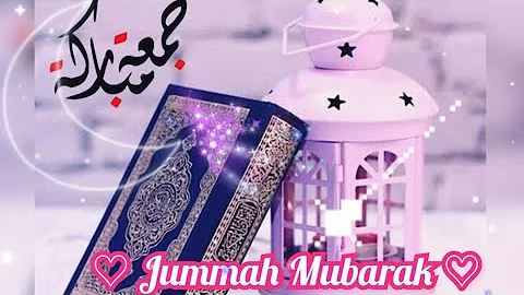 Jumma Mubarak WhatsApp Status With Most Beautiful Naat New Jumma Mubarak Status 2021 Islamic Status