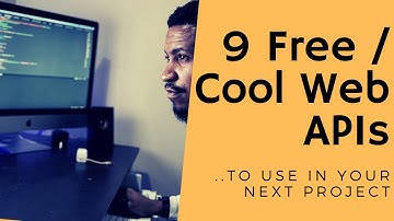 9 free / cool web APIs to use in your next project