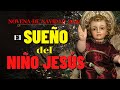 Tradición ¿Cuál fue el primer SUEÑO del NIÑO DIOS en la tierra?