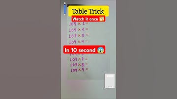 Table Trick of 109 || In 10 seconds 🤪 #basic #viralvideo #viralshort #trending #ytshort #foryou