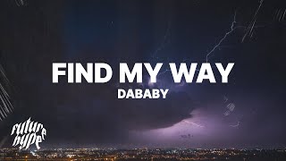 DaBaby - Find My Way (Lyrics) chords