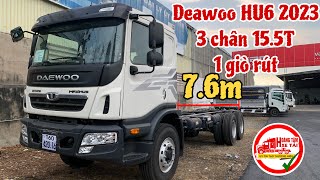 Cập Nhật thêm Lô xe Deawoo 3 chân HU6 thùng 7m6 2023 “ 1 giò treo “ | Deawo 3 chân Maximus 16 tấn