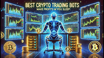 Best Bots for Automated Crypto Trading (Make Profits While You Sleep!)
