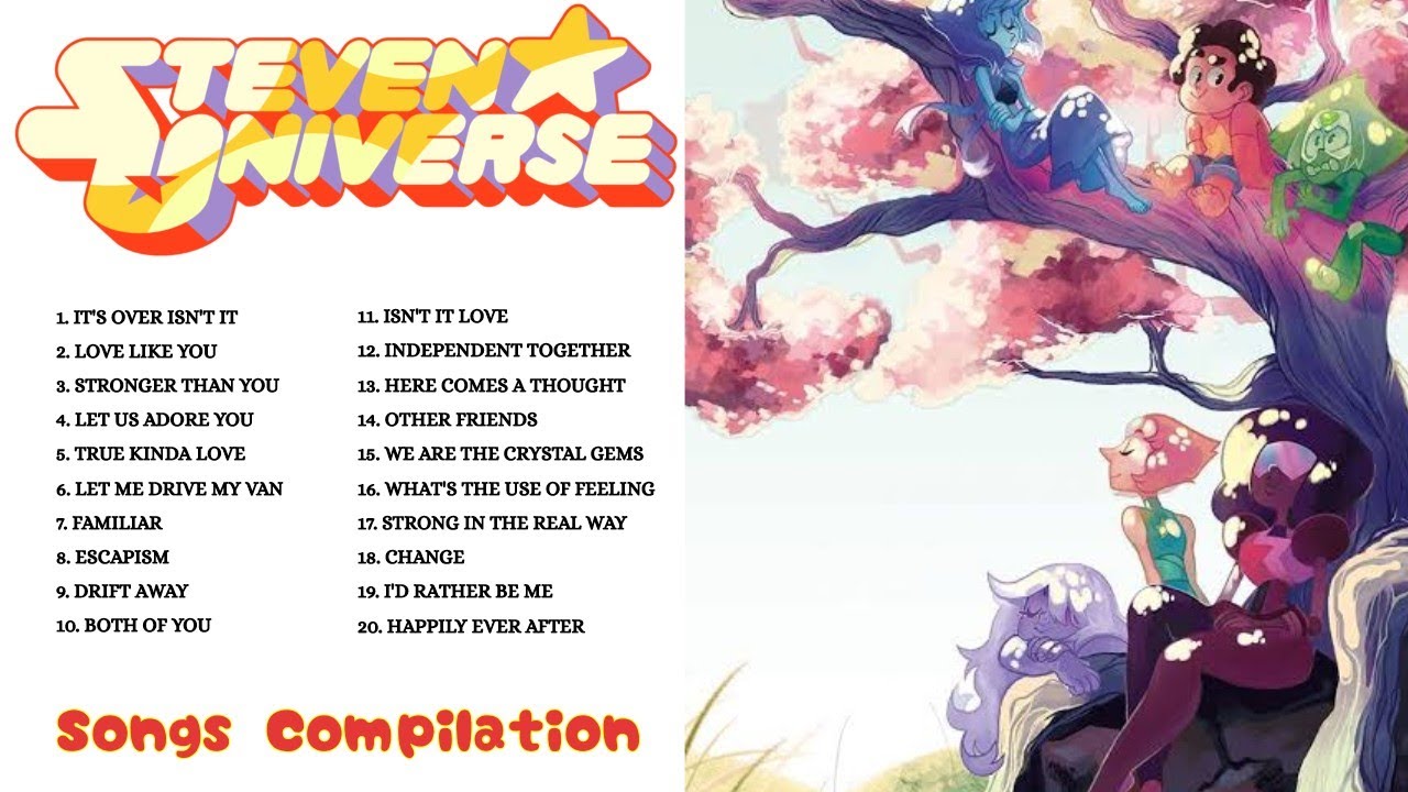 STEVEN UNIVERSE SONGS COMPILATION